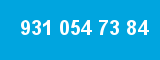 931 054 73 84